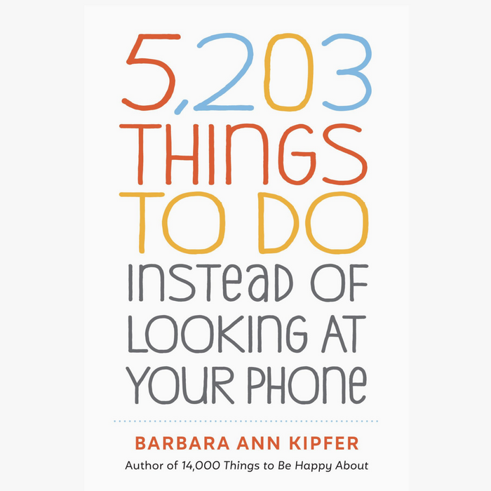 D 5,203 Things to Do Instead of Looking at Your Phone Book