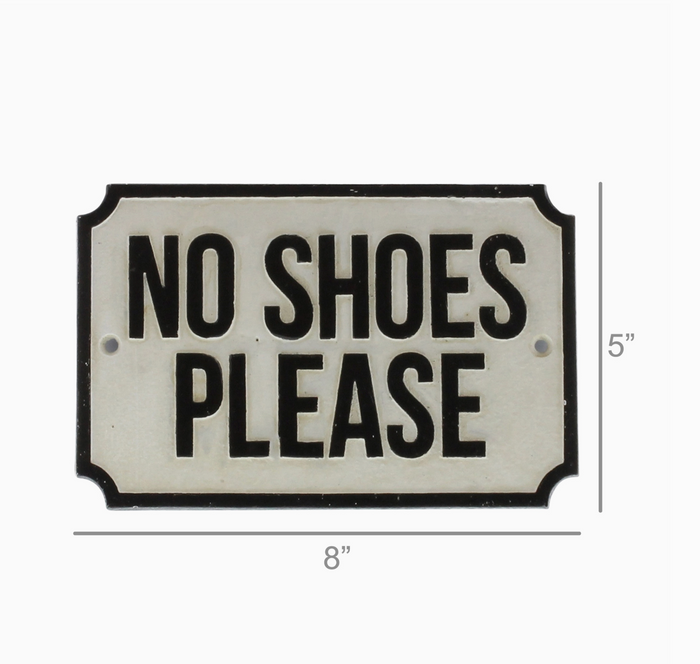 D No Shoes Please cast iron sign